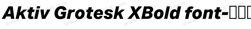 Aktiv Grotesk XBold font字体转换